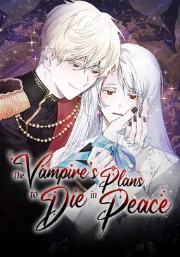 The Vampire's Plans to Die in Peace