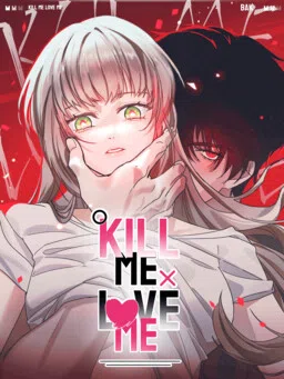 Kill Me, Love Me