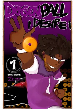 Dragon Ball : Desire cover