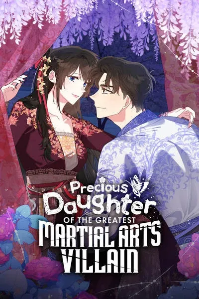 Precious Daughter of the Greatest Martial Arts Villain cover