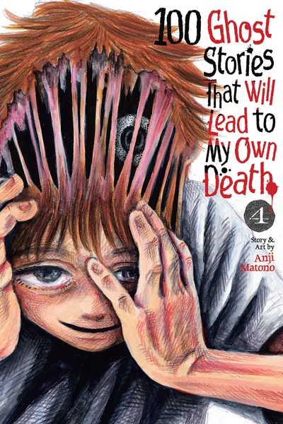 100 Ghost Stories That Will Lead to My Own Death cover