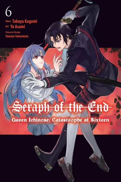 Seraph of the End - Guren Ichinose - Catastrophe at Sixteen cover