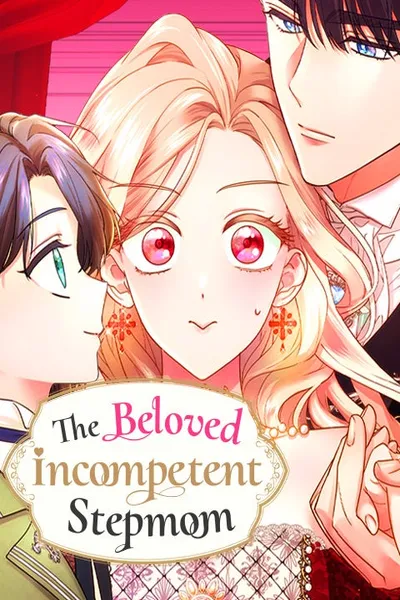 The Beloved Incompetent Stepmom cover